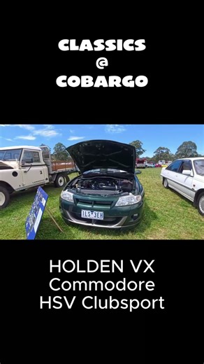 HOLDEN HSV Clubsport VX Commodore at CLASSICS @ COBARGO #shorts #classicsatcobargo #carshow