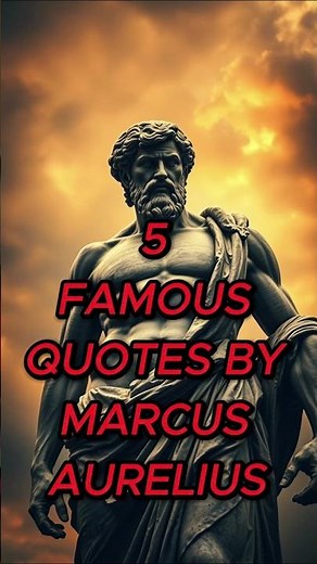 5 famous quotes by Marcus Aurelius