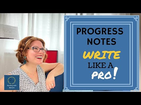 Progress Notes | How to Write Like a Pro! RN | LPN | SNF