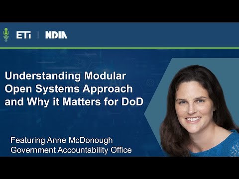 Understanding Modular Open Systems Approach and Why it Matters for DoD