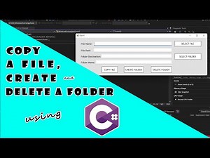 Copy a File, Create and Delete Folder Using C# - Part 1