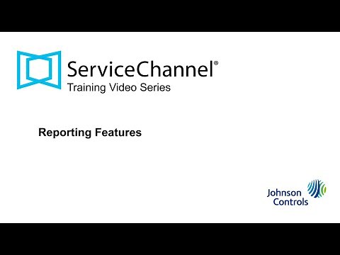 Service Channel Training Part 3: Reporting Features