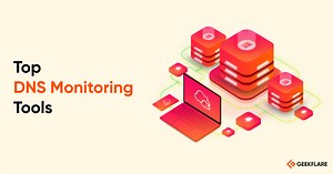 Top DNS Monitoring Tools in 2025