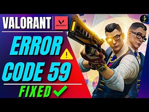 Valorant - There Was an Error Connecting to the Platform | Error Code 59 easy Fix 2023✅