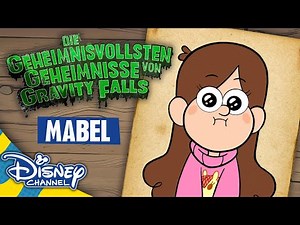WILLKOMMEN IN GRAVITY FALLS - Geheimnisvollste Geheimnisse: Mabel | Disney Channel