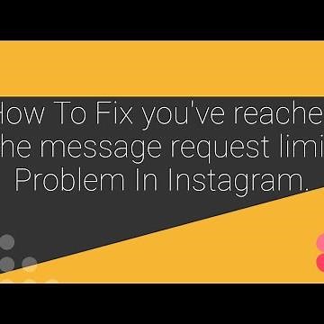 How To Fix You've Reached The Message Request Limit Problem on Instagram - Step by Step Guide