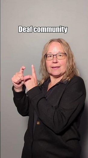 How to sign Deaf, Deaf Club, Deaf Community & Deaf Culture in BSL