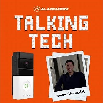 Talking Tech: Alarm.com Wireless Video Doorbell