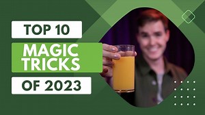 Top 10 Magic Tricks of 2025