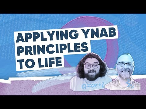 Applying YNAB Principles Outside the Budget