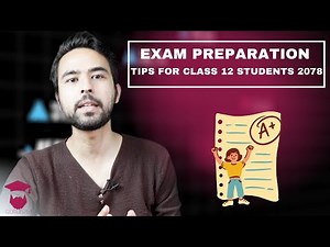 Exam Preparation Tips for Class 12 Students 2078 || How to study for Exams in Nepali