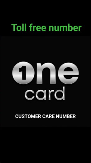 one card customer care number one credit card helpline number one cr toll free number