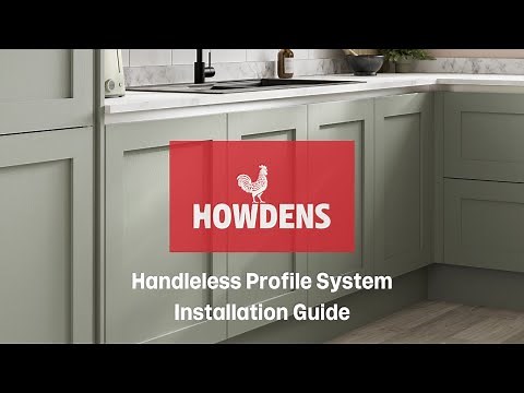 Howdens Handleless Kitchen Profile Installation Video