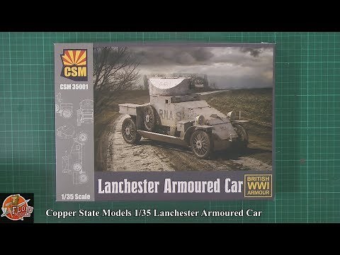 Copper State Models 1/35 Lanchester Armoured Car review