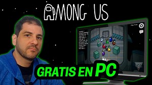 Descargar Among Us para PC GRATIS (100% legal)