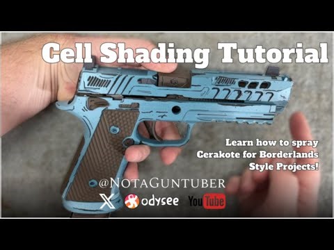 Borderlands / Cell Shading Cerakote Tutorial