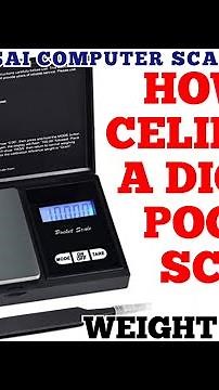 How To Calibrate Digital Pocket Scales