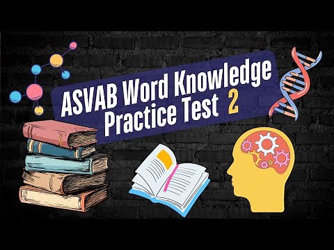 ASVAB Word Knowledge Practice Test 2025 (50 Questions with Fully Explained Answers)