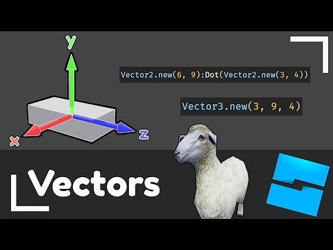 What are Vectors? | Roblox