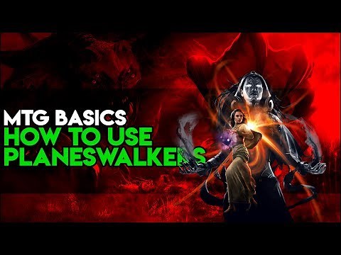 MTG Basics - How to Use A Planeswalker