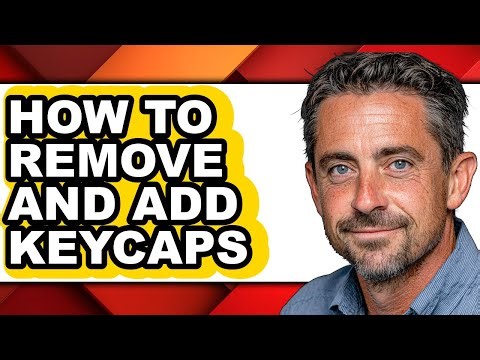 How to Remove and Add Keycaps (updated)
