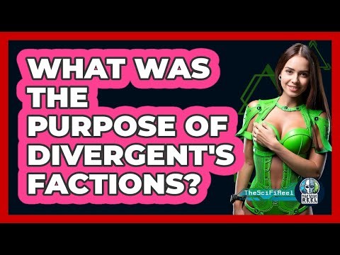 What Was The Purpose Of Divergent's Factions?