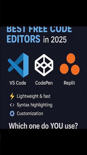 Top 3 Free Code Editors in 2025 — Which One is BEST? 💻⚡