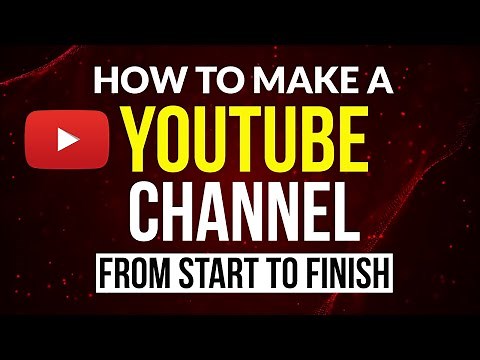 HOW TO CREATE AND SET-UP A YOUTUBE CHANNEL - Complete Beginnner's Tutorial