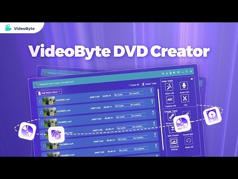 VideoByte DVD Creator - Burn and Create DVD Easily in Seconds