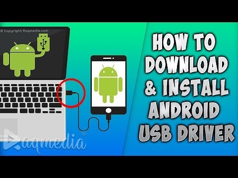 How To Install Android USB Driver on PC