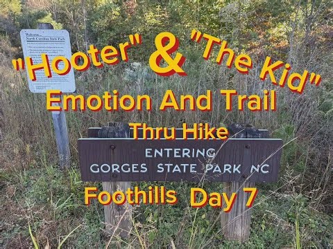 Foothills Trail Thru-Hike Day 7 | Trail Views & Fellow Hikers