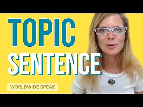 How to Write a Topic Sentence | English Writing Skills | 2020