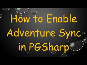 How to Enable Adventure Sync in PGSharp