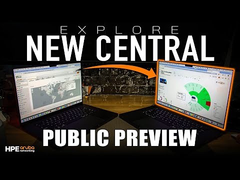 Exploring the New HPE Aruba Networking Central: A Comprehensive Walk-through