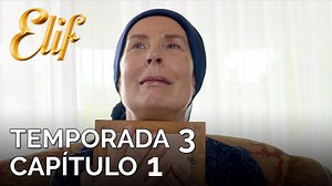 Elif Capítulo 414 | Temporada 3 Capítulo 1 | Elif en Español