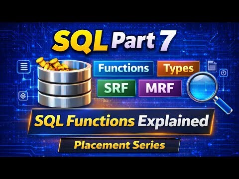 SQL Part 7 | SQL Functions Explained | Types, SRF & MRF | Placement Series