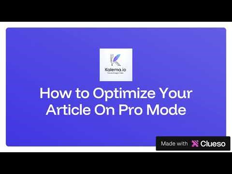 How to Optimize Articles with Kalema Pro Mode | Advanced SEO & Editorial Fix Tutorial