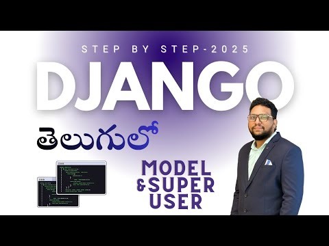 Django Models & Superuser Creation | Complete Beginner Tutorial (Step-by-Step)