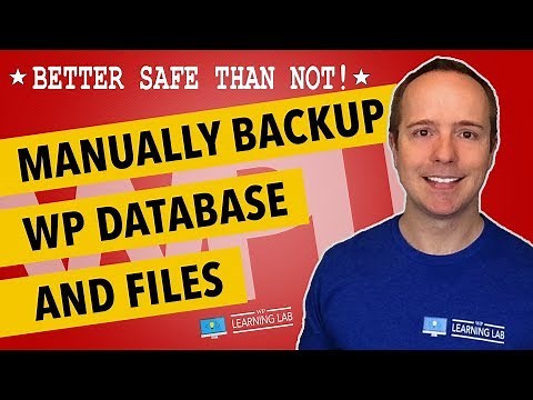 How To Manually Backup WordPress MySQL Database, Files and Folders | WP Learning Lab
