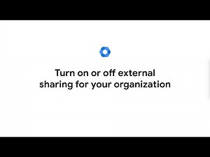 Manage external sharing for your organization - Google Workspace Admin Help