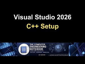 Install Visual Studio 2026 (C++ Setup in 2 Minutes)