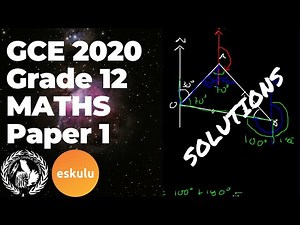ECZ Grade 12 Mathematics Paper 1 (GCE) 2020 SOLUTIONS