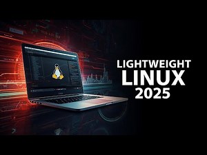 Top 10 Lightweight Linux Distros You Must Try in 2025 | Fast, Minimal & Powerful