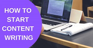 How To Start Content Writing: A Step-by-Step Guide
