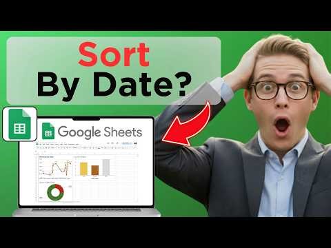 How To Sort By Date In Google Sheets (Full Guide 2026)