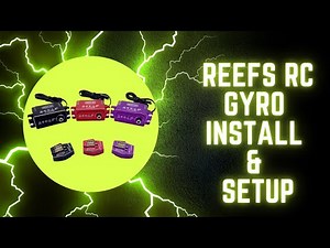 REEF'S RC DRIFT GYRO INSTALL & SETUP