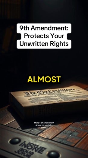 9th Amendment: Protects Your Unwritten Rights Ninth Amendment explained Unenumerated rights constitutional rights not Privacy rights Bodily autonomy constitution Know your rights The Constitution #amendment9 #civicliberties #knowyourrights #constitution #freedoms
