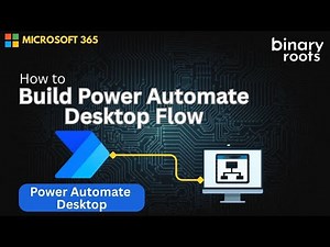 Create Desktop Flow in Power Automate Desktop | Full Tutorial
