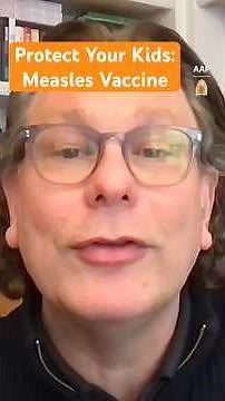 Measles Prevention: The TRUTH About the MMR Vaccine! | AAP