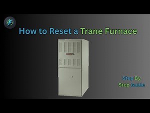 How to Reset a Trane Furnace (Step-by-Step Restart Guide)